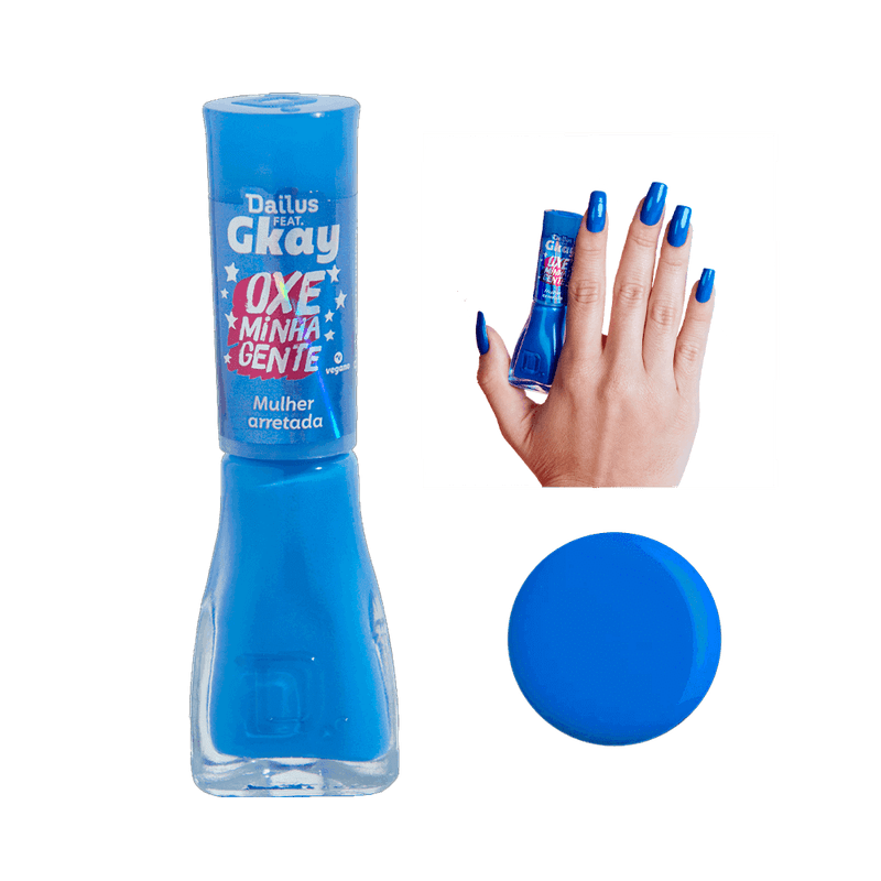 Esmalte-Dailus-Oxe-Minha-Gente-Mulher-Arretada--1-