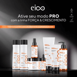 Redensificador-Eico-Professional-Forca---Crescimento-190ml-linha-completa